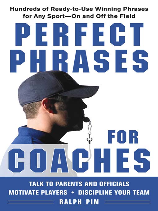 Title details for Perfect Phrases for Coaches by Ralph L. Pim - Available